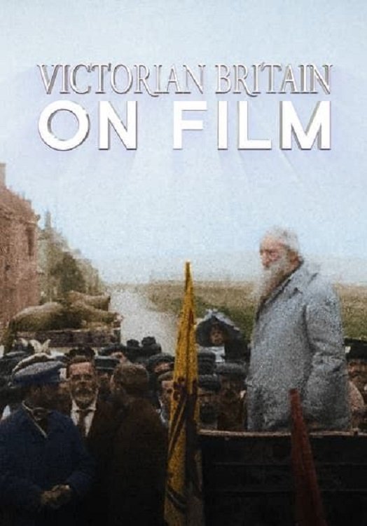 Постер Victorian Britain on Film